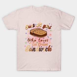 Just A girl Who Loves Ice Cream Sandwiches T-Shirt